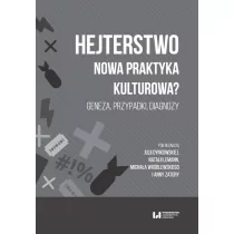 Hejterstwo - Dynkowska Julia, Lemann Natalia, Wróblewski Michał, Zatora Anna - Psychologia - miniaturka - grafika 1