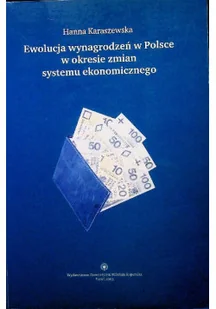 Ewolucja wynagrodzeń w Polsce w okresie zmian systemu ekonomicznego - Ekonomia - miniaturka - grafika 1