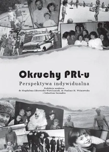 Silva Rerum Okruchy PRL-u - Historia Polski - miniaturka - grafika 1