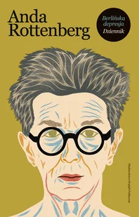 Anda Rottenberg Berlińska depresja Dziennik - Biografie i autobiografie - miniaturka - grafika 1