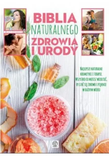 Dragon Biblia naturalnego zdrowia i urody - Kuchnie świata - miniaturka - grafika 2
