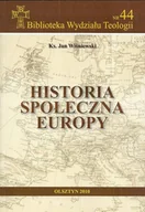 Historia Polski - Historia Społeczna Europy - miniaturka - grafika 1