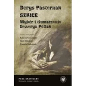 Felietony i reportaże - Borys Pasternak Szkice Nowa - miniaturka - grafika 1