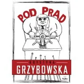 Publicystyka - Replika Pod prąd - Krystyna Grzybowska - miniaturka - grafika 1