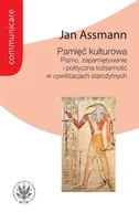Kulturoznawstwo i antropologia - Wydawnictwa Uniwersytetu Warszawskiego Pamięć kulturowa. Pismo, zapamiętywanie i polityczna tożsamość w państwach starożytnych - Jan Assmann - miniaturka - grafika 1