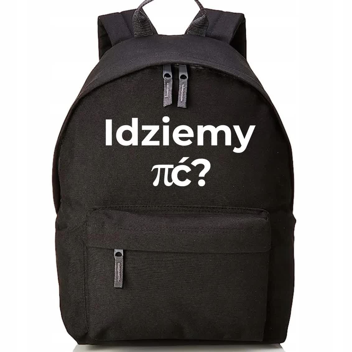 Plecak Szkolny Czarny Do Szkoły IDZIEMY PIĆ? Zabawne Młodzieżowe Wzory