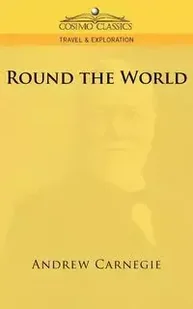 Cosimo Round the World - Andrew Carnegie - Obcojęzyczne przewodniki, mapy i atlasy - miniaturka - grafika 1