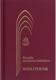 Pamiątka sakramentu małżeństwa modlitewnik - Religia i religioznawstwo - miniaturka - grafika 2