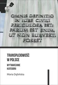 Felietony i reportaże - Transpłciowość w Polsce. Wytwarzanie kategorii - Maria Dębińska - książka - miniaturka - grafika 1