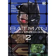 Komiksy dla młodzieży - Pogromca sprawiedliwości. Batman. Tom 2 - miniaturka - grafika 1
