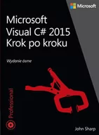 Książki o programowaniu - APN PROMISE Microsoft Visual C# 2015 Krok po kroku - John Sharp - miniaturka - grafika 1