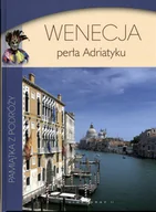 Albumy krajoznawcze - Wenecja Perła Adriatyku - miniaturka - grafika 1