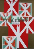 Biografie i autobiografie - Jak ptaki białoorle 1939 do 1999 - miniaturka - grafika 1