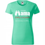 Koszulki i topy damskie - Damska Koszulka na Dzień Mamy Jestem mamą, widzę wszystko więc.. na Prezent miętowy S - miniaturka - grafika 1