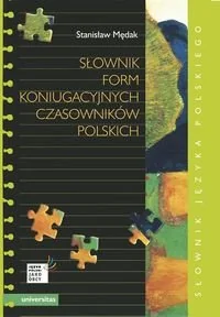 Słownik form koniugacyjnych czasowników polskich - Stanisław Mędak - Filologia i językoznawstwo - miniaturka - grafika 1