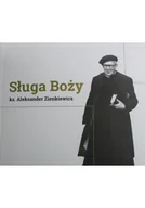 Biografie i autobiografie - Sługa Boży ks Aleksander Zienkiewicz - miniaturka - grafika 1
