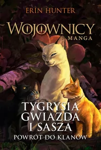 NOWA BAŚŃ Wojownicy. Manga T.4 Tygrysia Gwiazda i Sasza - Powieści - miniaturka - grafika 1