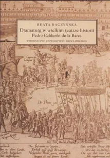 Dramaturg w Wielkim Teatrze Historii - Książki o kulturze i sztuce - miniaturka - grafika 1