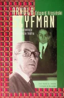 Historia świata - Arnold Szyfman Portret dyrektora w labiryncie teatru - miniaturka - grafika 1