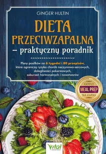 Dieta przeciwzapalna. Praktyczny poradnik - E-booki - kuchnia i diety - miniaturka - grafika 1