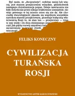 Historia świata - Cywilizacja turańska Rosji - miniaturka - grafika 1