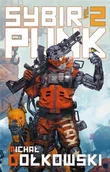 Fantasy - SybirPunk Vol 2 - Michał Gołkowski - miniaturka - grafika 1