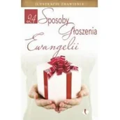Książki religijne obcojęzyczne - 24 sposoby głoszenia Ewangelii - Szaron - miniaturka - grafika 1