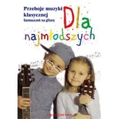 Książki edukacyjne - PRZEBOJE MUZYKI KLASYCZNEJ SAMOUCZEK NA GITARĘ DLA NAJMŁODSZYCH Jacek Wenclewski - miniaturka - grafika 1