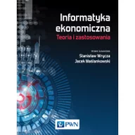 Ekonomia - zbiorowe Opracowanie INFORMATYKA EKONOMICZNA TRENDY I ZASTOSOWANIA - miniaturka - grafika 1