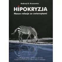 Hipokryzja - Andrzej Kruszewicz - Nauki przyrodnicze - miniaturka - grafika 1