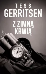 Z zimną krwią Tess Gerritsen - Kryminały - miniaturka - grafika 1