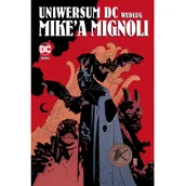 Komiksy dla młodzieży - Uniwersum DC według Mike'a Mignoli - miniaturka - grafika 1