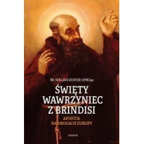 Serafin Święty Wawrzyniec z Brindisi Niklaus Kuster OFMCap - Religia i religioznawstwo - miniaturka - grafika 1