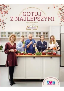 Burda Publishing Polska Mistrz Smaku Gotuj z najlepszymi: Autorskie przepisy uczestników i jurorów akcji Mistrz Smaku - Książki kucharskie - miniaturka - grafika 2