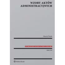 Wzory aktów administracyjnych Dejak Maciej