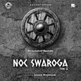 Noc Swaroga. Czastorium. Tom 2 - Audiobooki - fantastyka i horror - miniaturka - grafika 1