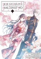 Komiksy dla młodzieży - Moje szczęśliwe małżeństwo. Tom 1 - miniaturka - grafika 1