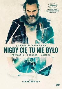 Nigdy Cię tu nie było - Dramaty DVD - miniaturka - grafika 1