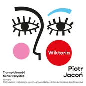 Audiobooki - literatura faktu - Wiktoria. Transpłciowość to nie wszystko - miniaturka - grafika 1