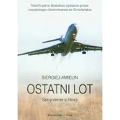 Felietony i reportaże - Ostatni lot. Spojrzenie z Rosji - miniaturka - grafika 1