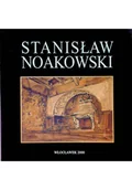 Książki o kulturze i sztuce - Stanisław Noakowski z kolekcji Muzeum Ziemii Kujawskiej i Dobrzyńskiej we Włocławku - miniaturka - grafika 1