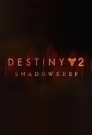 Gry PC Cyfrowe - Destiny 2: Shadowkeep Standard Edition - miniaturka - grafika 1