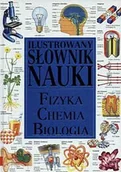 Słowniki języka polskiego - Ilustrowany słownik nauki - miniaturka - grafika 1