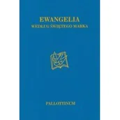Religia i religioznawstwo - Pallottinum Ewangelia według świętego Marka praca zbiorowa - miniaturka - grafika 1