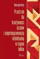 Pedagogika i dydaktyka - IMPULS - Oficyna Wydawnicza Przestrzeń dla kreatywności uczniów z niepełnosprawnością intelektualną w stopniu lekkim - dostawa od 3,49 PLN Parys Katarzyna - miniaturka - grafika 1