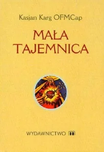 Mała Tajemnica - Religia i religioznawstwo - miniaturka - grafika 1