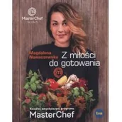 Książki kucharskie - Z miłości do gotowania Masterchef - miniaturka - grafika 1