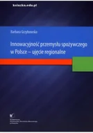 Biznes - Innowacyjność Przemysłu Spożywczego W Polsce - miniaturka - grafika 1