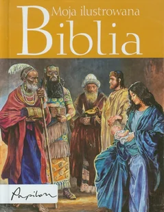 Moja ilustrowana Biblia n - Piotr Krzyżewski - książka - Religia i religioznawstwo - miniaturka - grafika 1