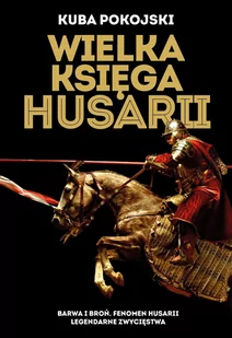 Wielka księga husarii - E-booki - historia - miniaturka - grafika 1